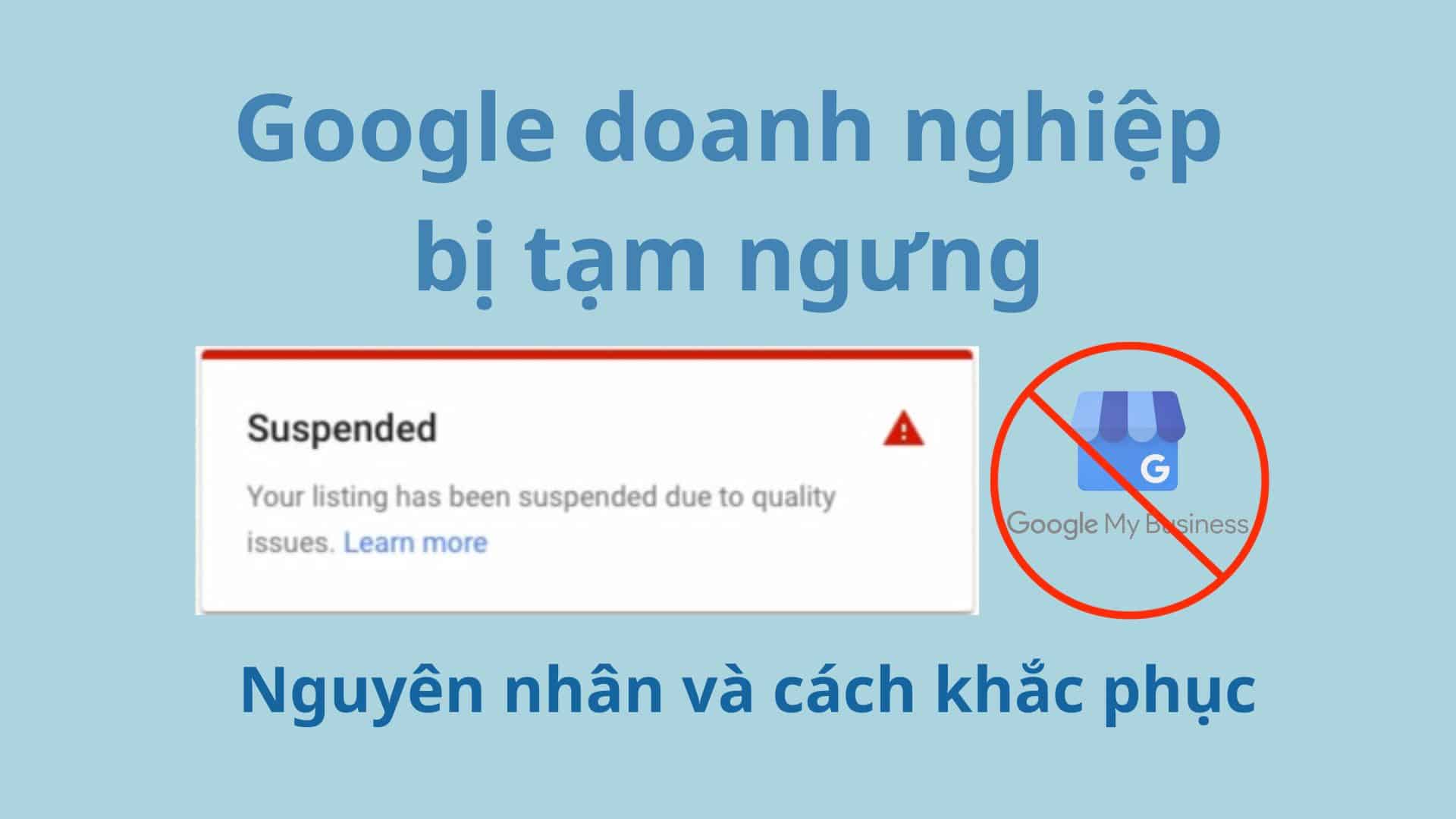 Google doanh nghiệp bị tạm ngưng