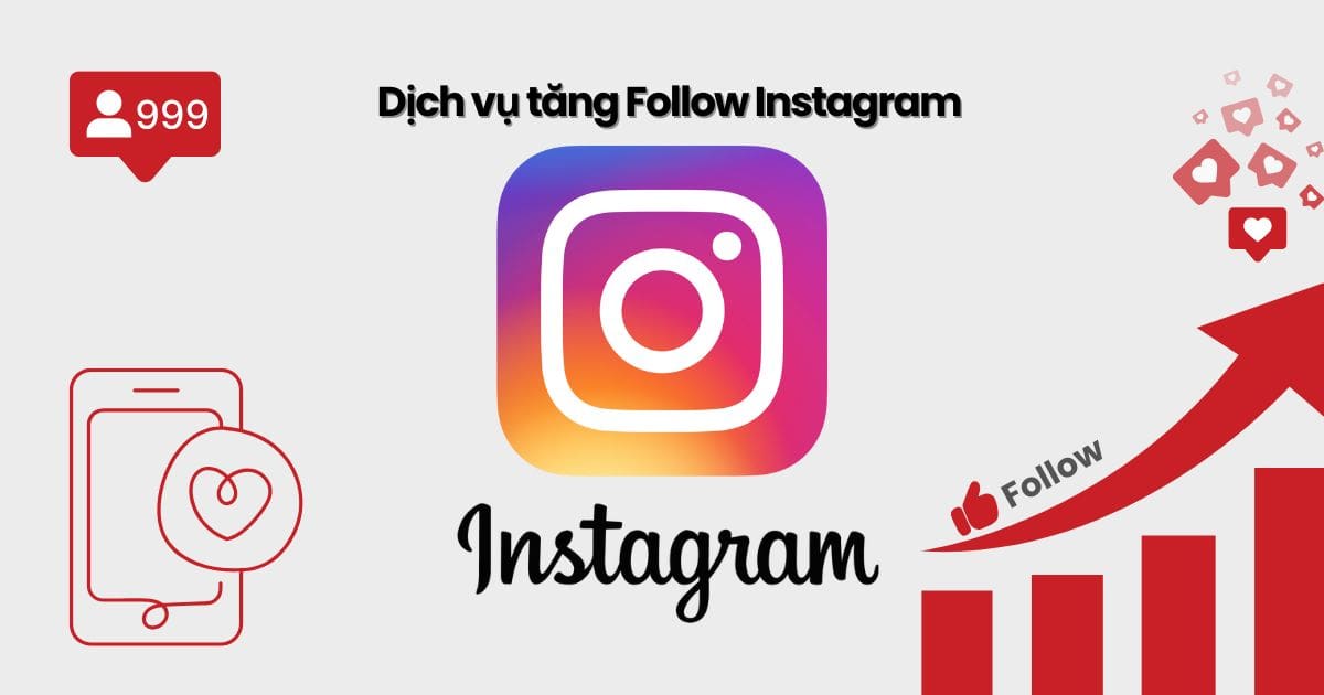 dich-vu-tang-follow-instagram Dịch vụ tăng Follow Instagram