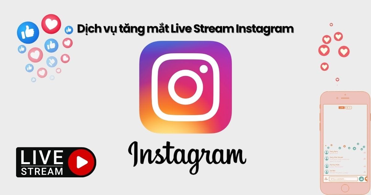 dich-vu-tang-mat-live-stream-instagram Dịch vụ tăng mắt Live Stream Instagram