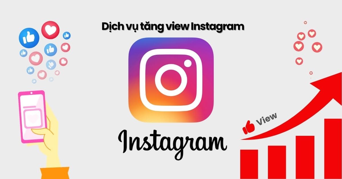 dich-vu-tang-view-video-instagram-1 Dịch vụ tăng view Video Reels Instagram