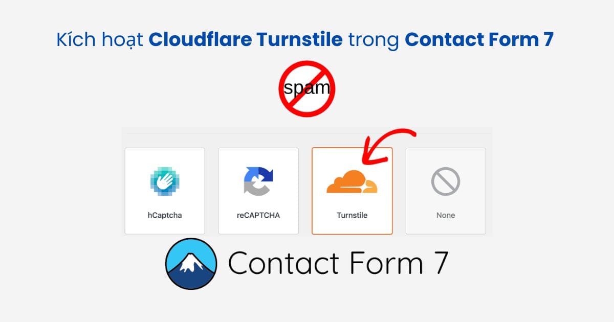 Kích hoạt Cloudflare Turnstile trong Contact Form 7 chống spam